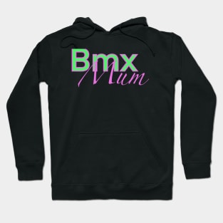 Bmx Mum Hoodie